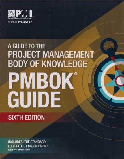 A Guide to the Project Management Body of Knowledge (PMBOK® Guide) book