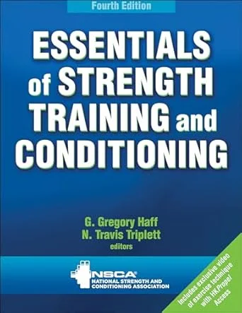 Essentials of Strength Training and Conditioning, Fourth Edition
