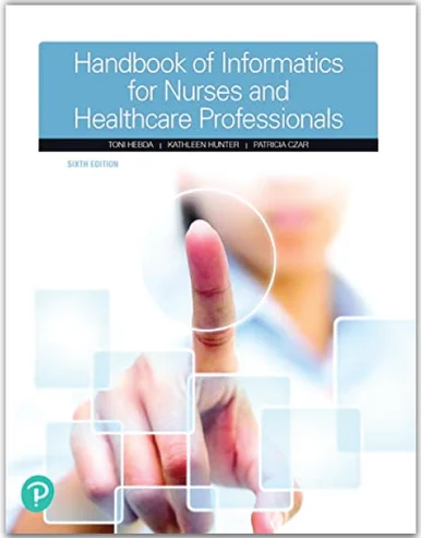 Handbook of Informatics for Nurses and Healthcare Professionals