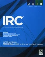 International Residential Code (IRC) 2018 Edition, reference book for residential construction and building safety standards