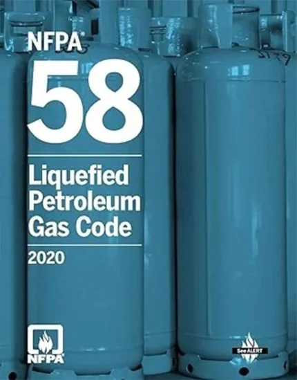 NFPA 58 Liquefied Petroleum Gas Code 2020 Edition, reference book for LPG safety and compliance standards