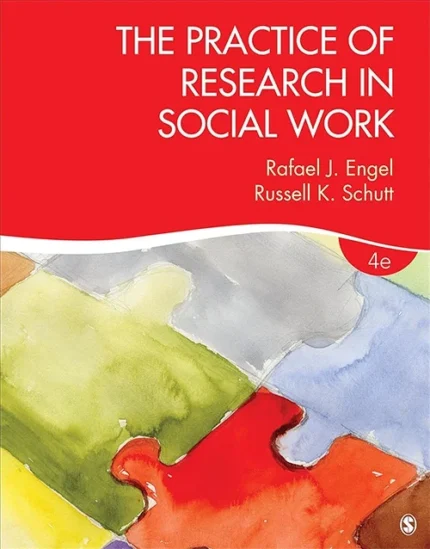 The Practice of Research in Social Work, 4th Edition