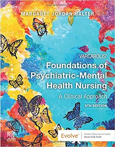 Varcarolis Foundations of Psychiatric Mental Health Nursing 9th Edition
